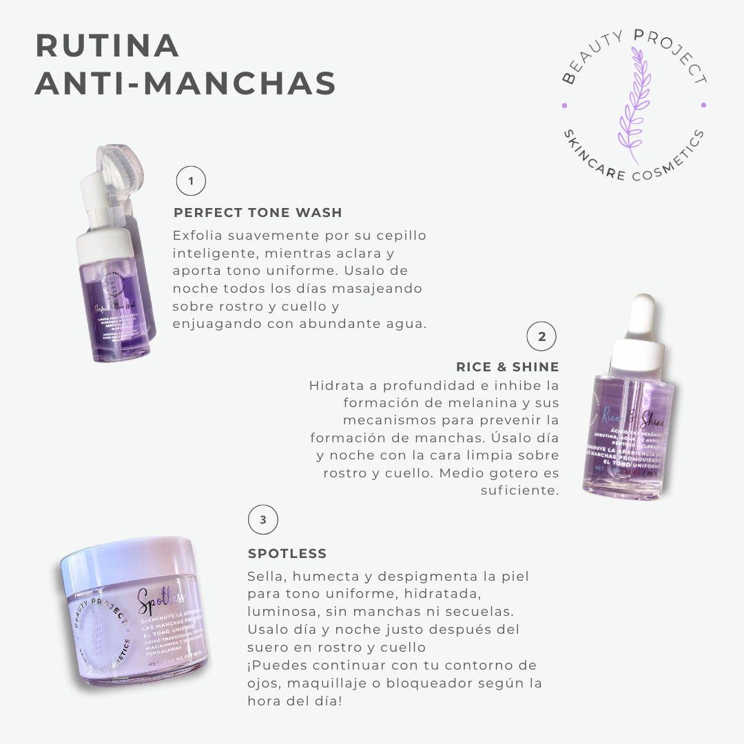 RUTINA ANTI-MANCHAS